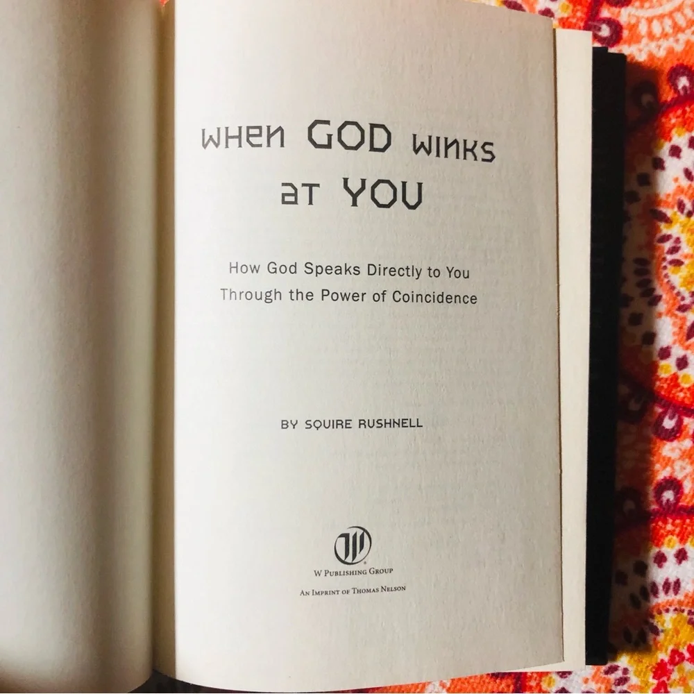 Book when God Winks at you by squire Bushnell
